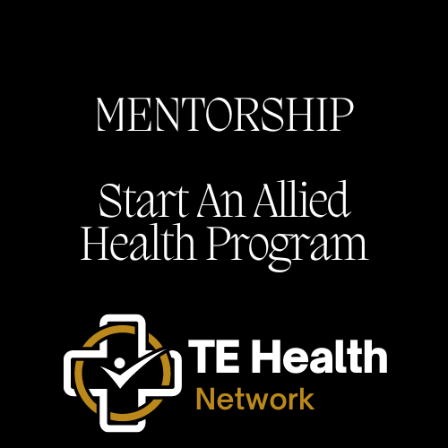 Mentorship - Open Your Own Allied Health School